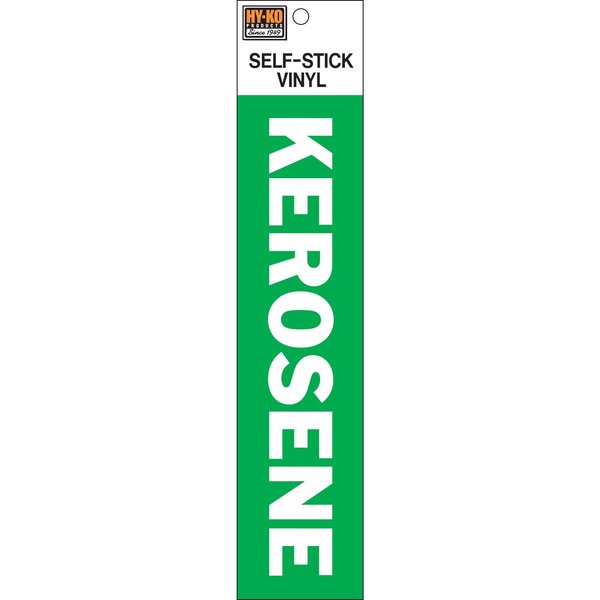 Hy-Ko Kerosene Sign 2" x 8", 10PK A00842